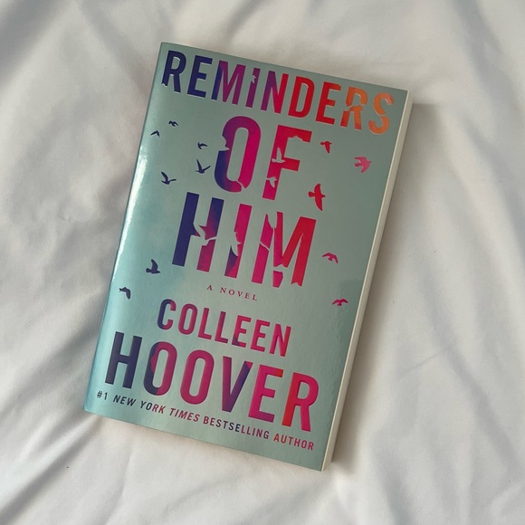 Other - "Reminders of Him" by Colleen Hoover